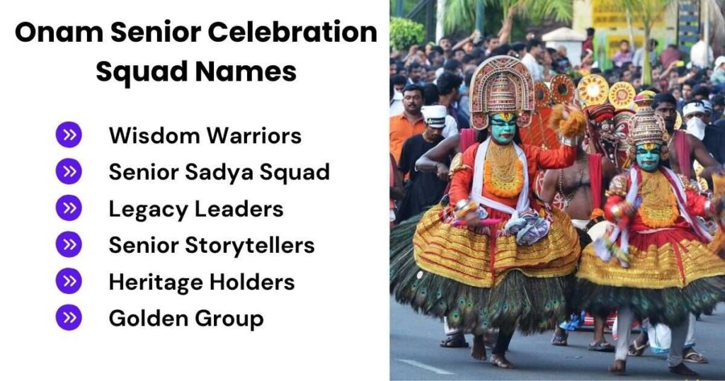 Onam Senior Celebration Squad Names