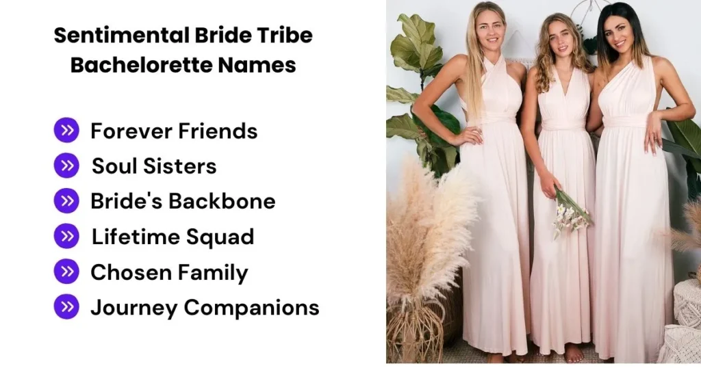 Sentimental Bride Tribe Bachelorette Names