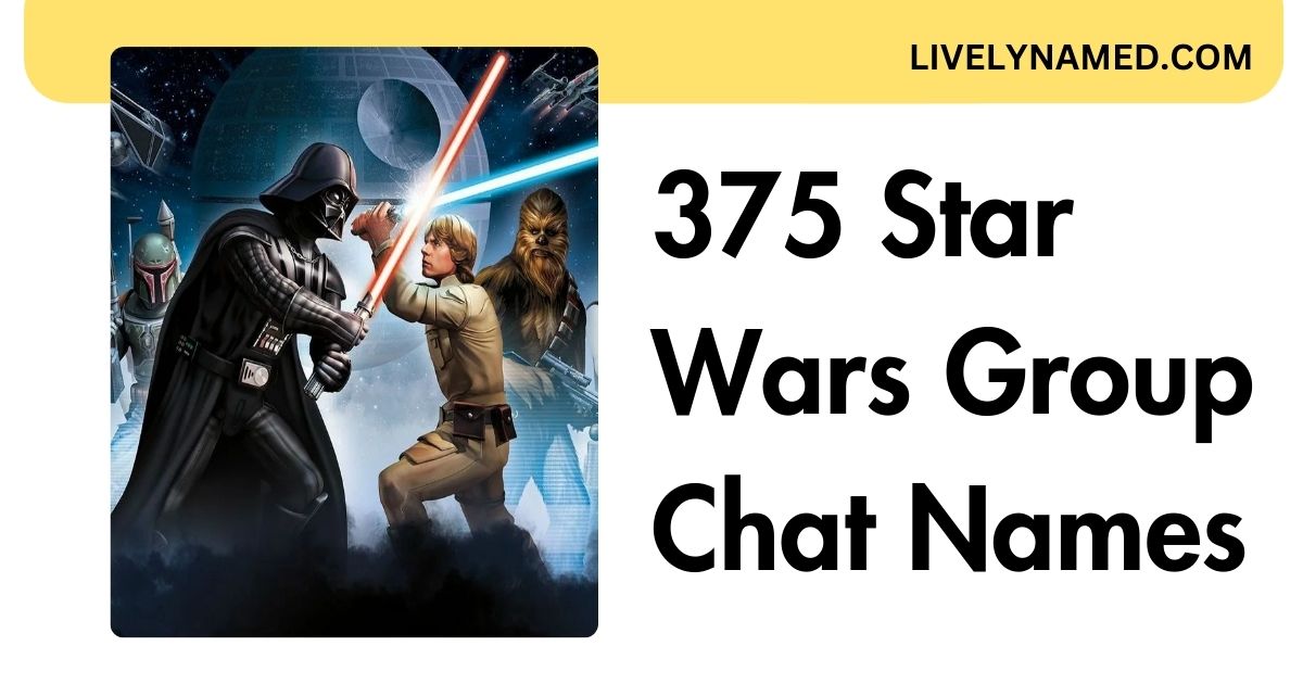 Star Wars Group Chat Names