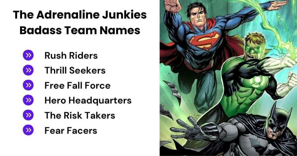 The Adrenaline Junkies Badass Team Names